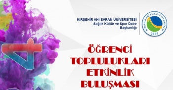 Öğrenci Toplulukları Etkinlik Buluşması