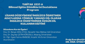 Tübitak 2237-A Bilimsel Eğitim Etkinliklerinin Destekleme Programı Eğitimi