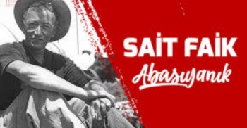 Mayıs Ayı Konu Başlığı Sait Faik Abasıyanık