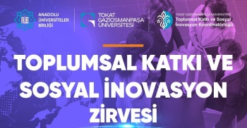 Toplumsal Katkı Ve İnovasyon Zirvesi Tokat'ta Yapıldı