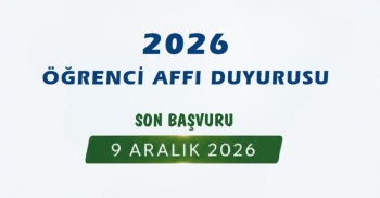 2026 Öğrenci Affı Son Başvuru
