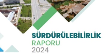 Üniversitemizin Sürdürülebilirlik Raporu Yayınlandı