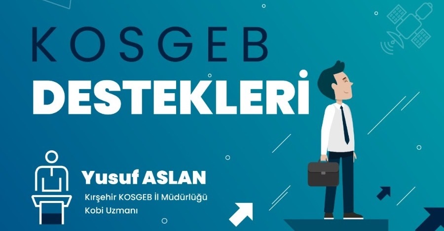 Kosgeb Destekleri Çevrimiçi Etkinliği