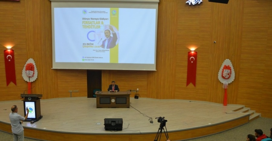 Dünya Nereye Gidiyor: Fırsatlar Ve Tehditler İsimli Konferans Düzenlendi