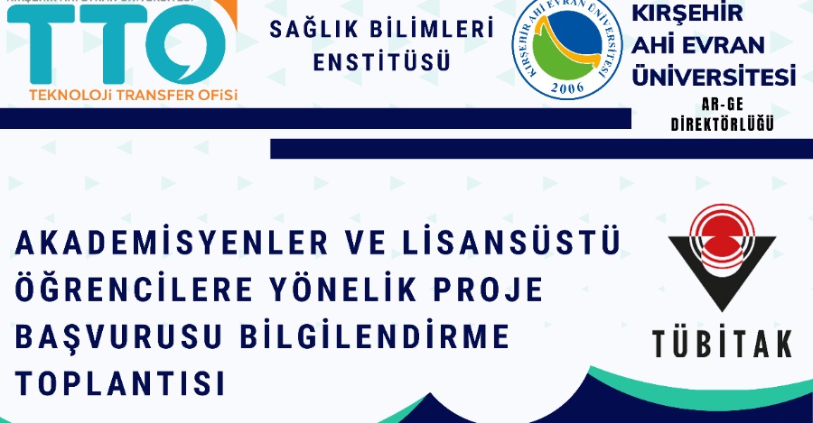Akademisyenler Ve Lisansüstü Öğrencilere Yönelik Proje Başvurusu Bilgilendirme Toplantısı