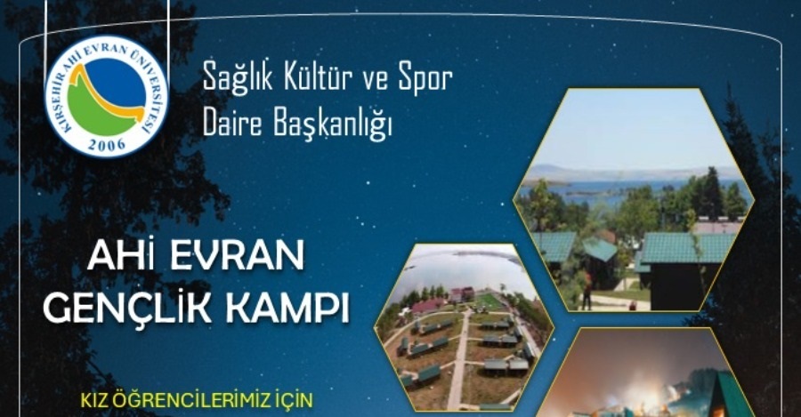 Ahi Evran Gençlik Kampı Duyurusu